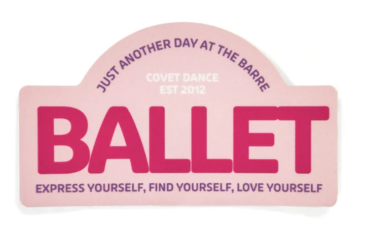Covet Just Another Day Ballet Day Sticker JAD-B-STKR
