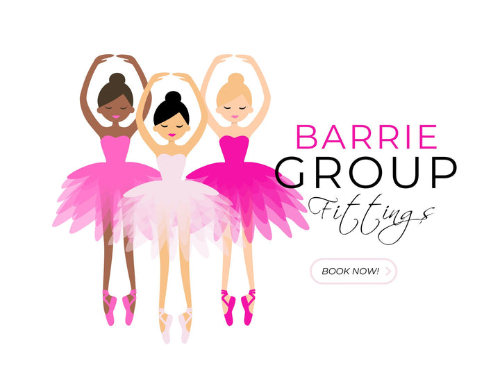 Barrie Group Fittings - Pointe Shoe Appointments