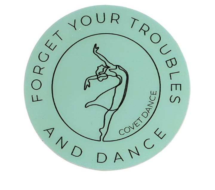 Covet Forget Your Troubles Dance Sticker FYT-STKR