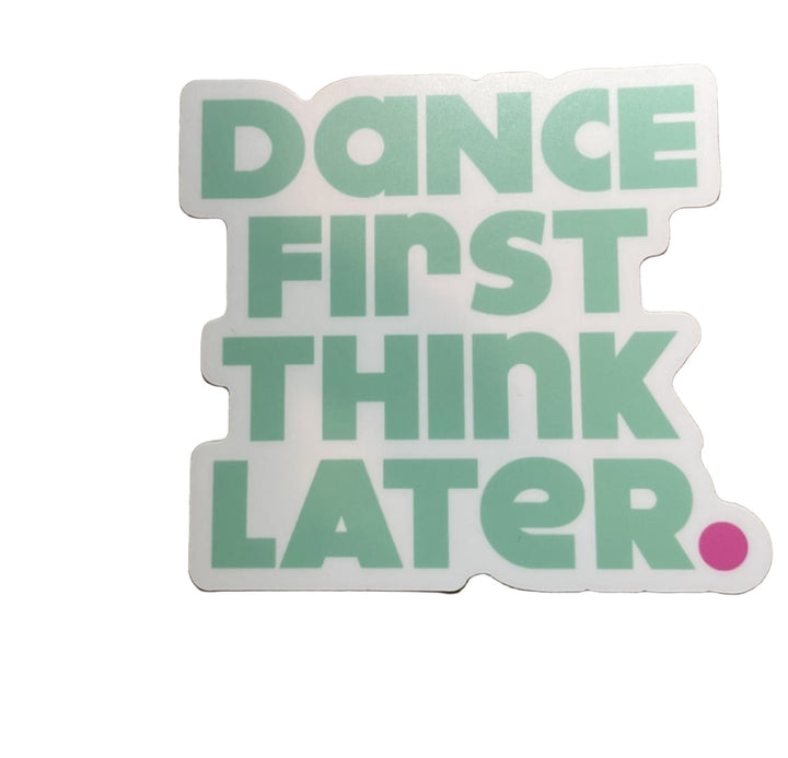 Denali & Co. Dance First Sticker #0076