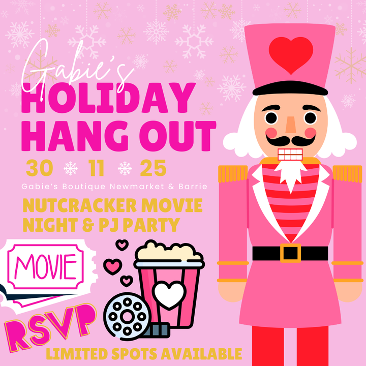 Gabie's Holiday Hangout: Nutcracker Movie Night & PJ Party